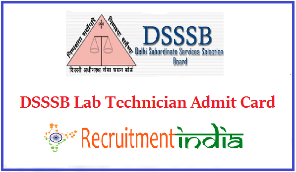 DSSSB Lab Technician Admit Card