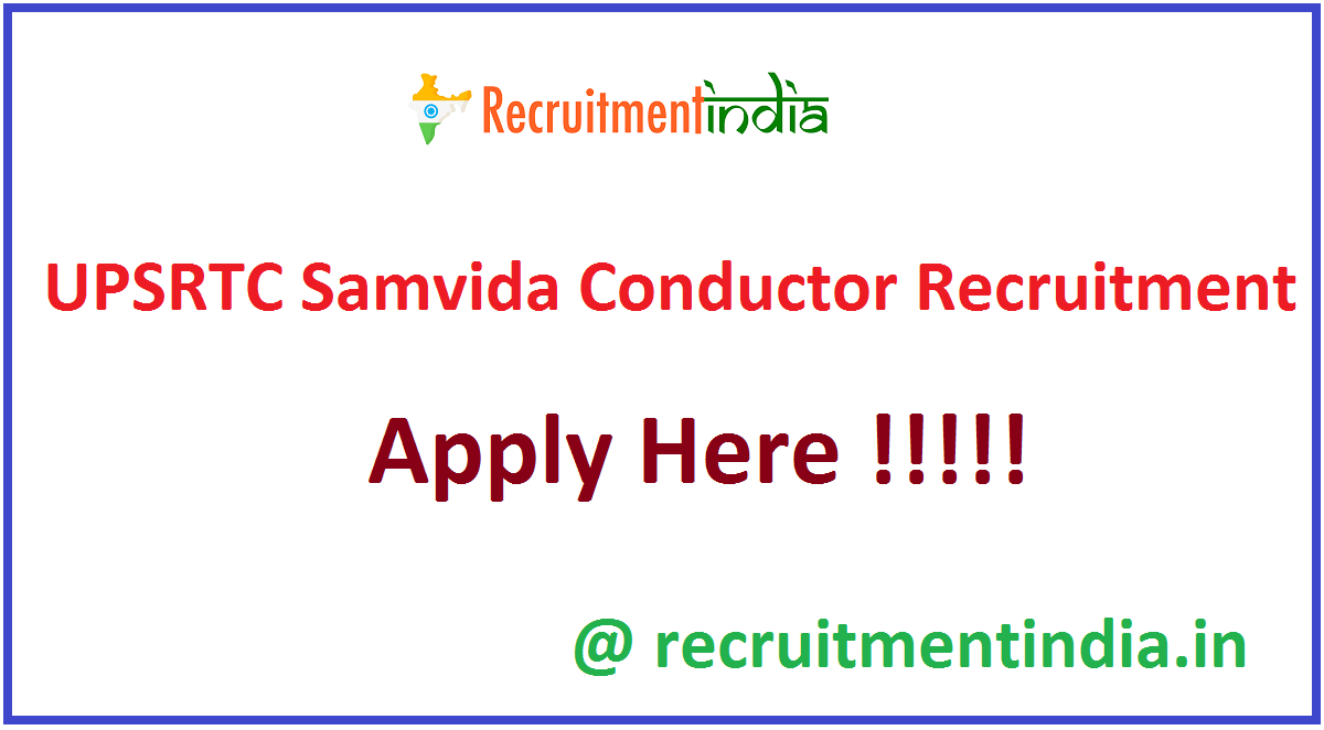 UPSRTC Samvida Conductor Recruitment