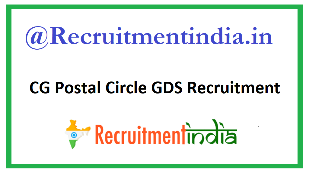 CG Postal Circle GDS Recruitment 