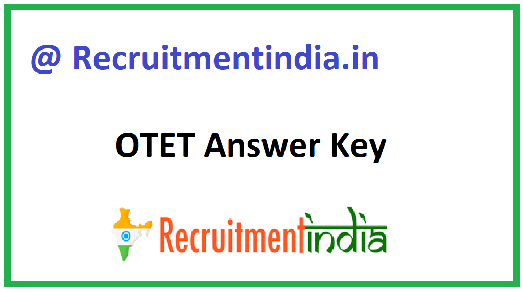 OTET Answer Key