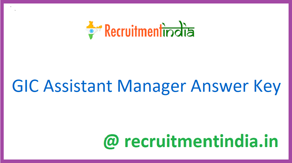 GIC Assistant Manager Answer key