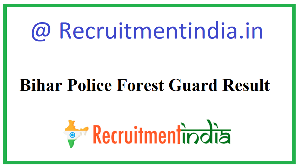 Bihar Police Forest Guard Result
