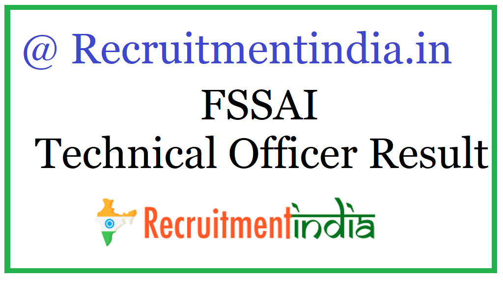 FSSAI Technical Officer Result 