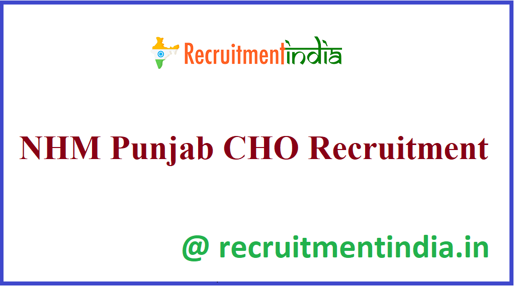 NHM Punjab CHO Recruitment
