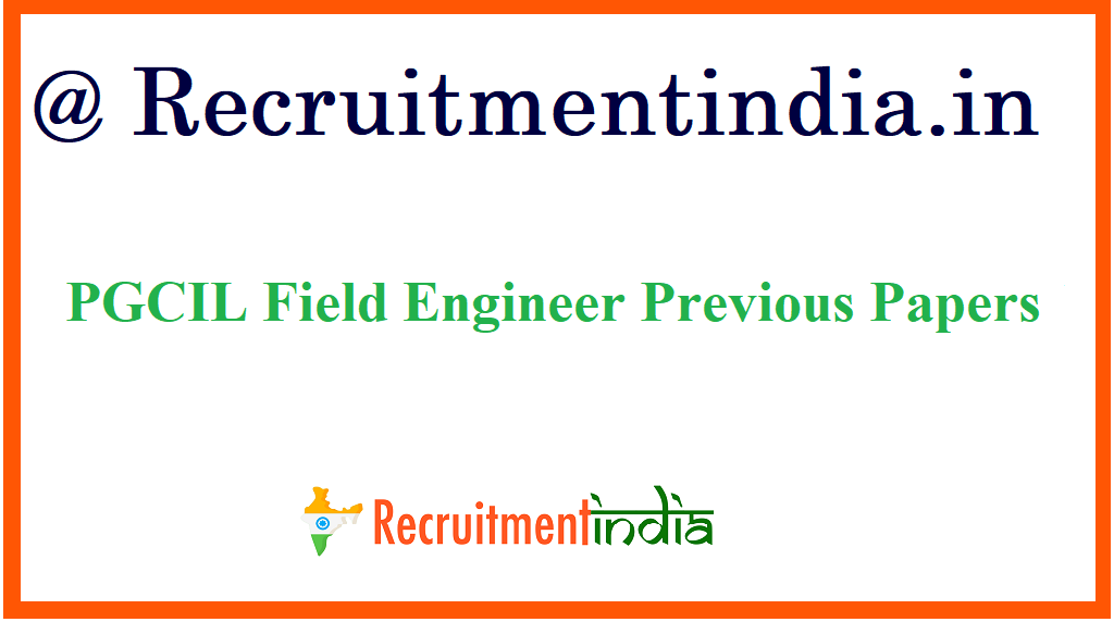 PGCIL Field Engineer Previous Papers