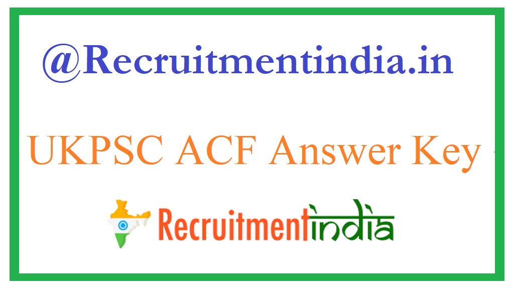 UKPSC ACF Answer Key