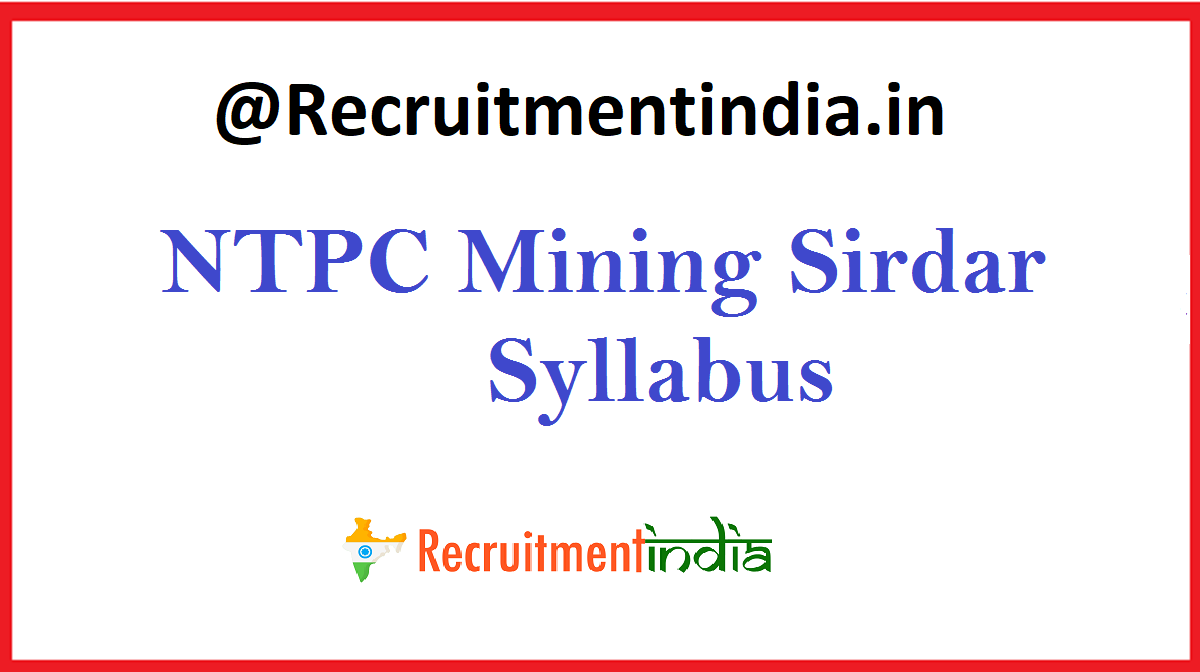 NTPC Mining Sirdar Syllabus
