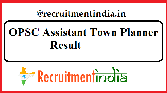 OPSC Assistant Town Planner Result