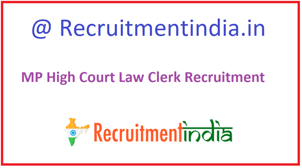 MP High Court Law Clerk Recruitment
