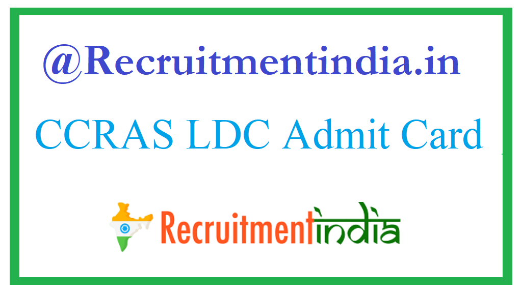 CCRAS LDC Admit Card