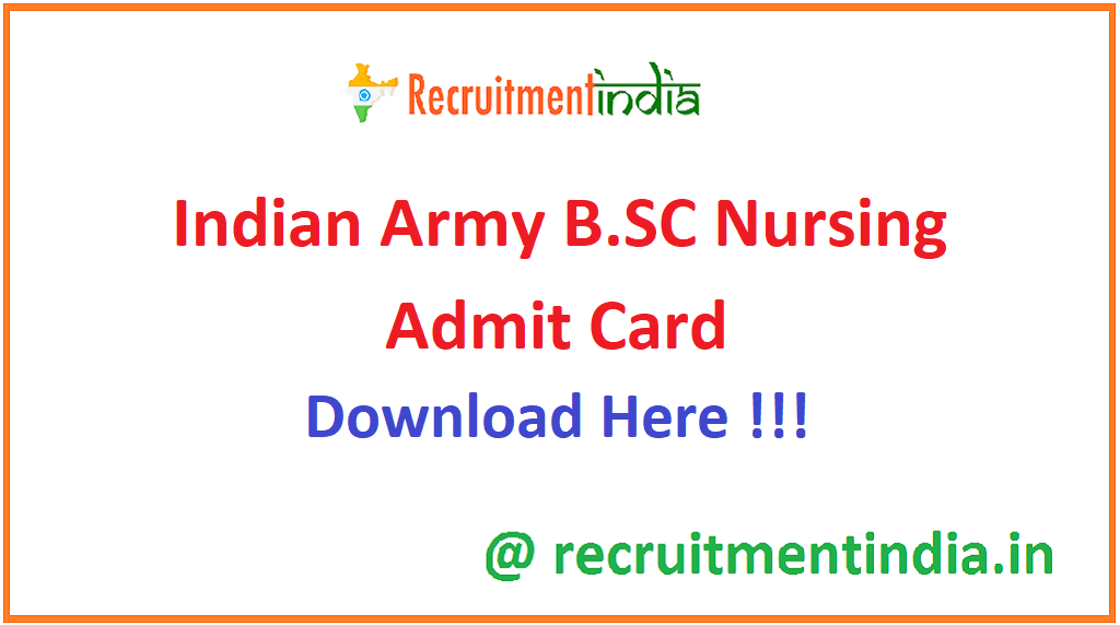 Indian Army B.SC Nursing Admit Card 