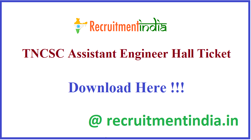 TNCSC Assistant Engineer Hall Ticket 