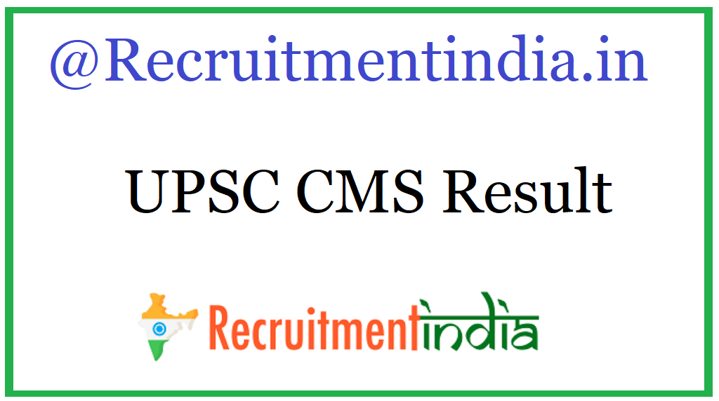 UPSC CMS Result