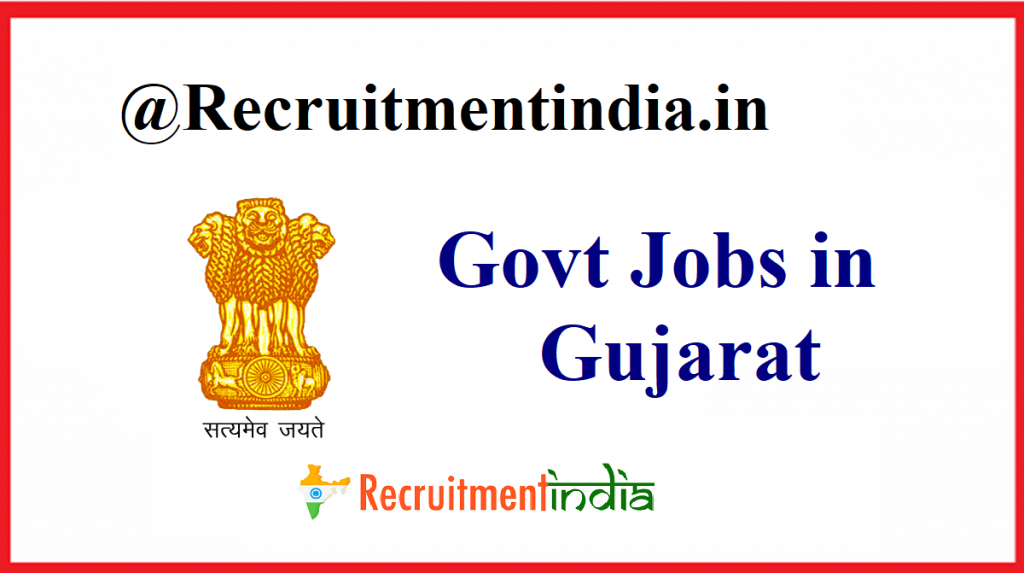 Govt Jobs in Gujarat