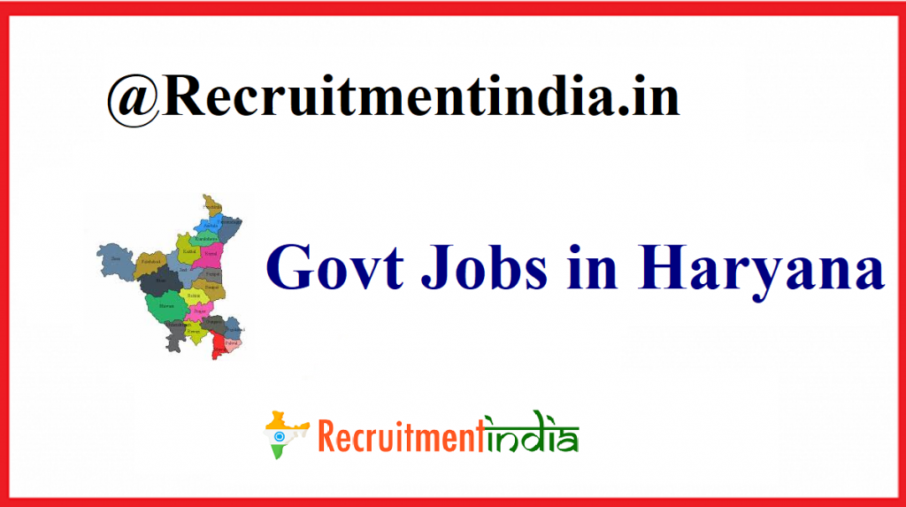 Govt Jobs in Haryana