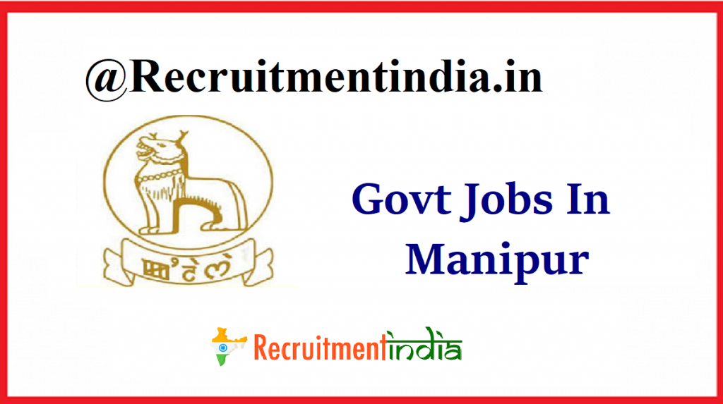 Govt Jobs In Manipur