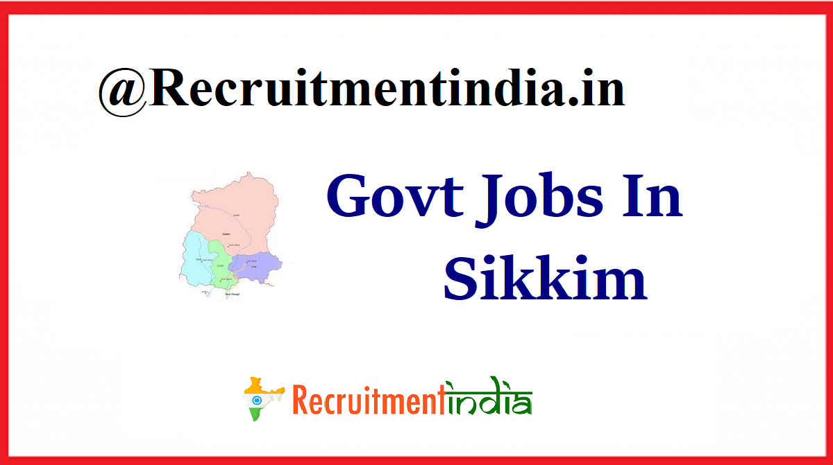 Govt Jobs In Sikkim
