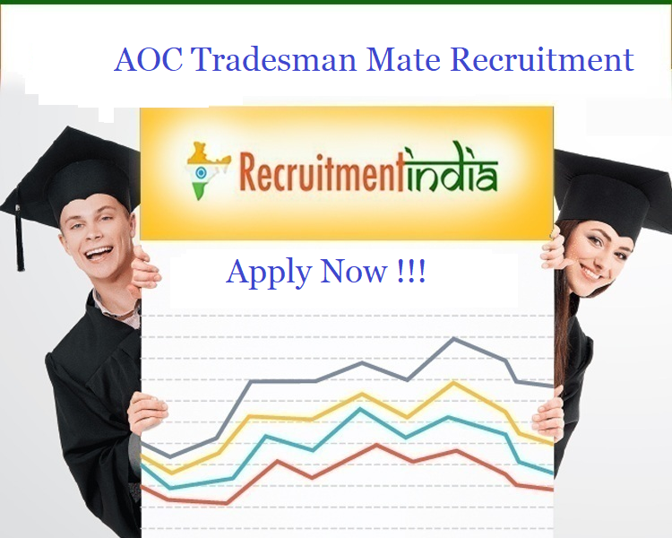 AOC Tradesman Mate Recruitment 2019