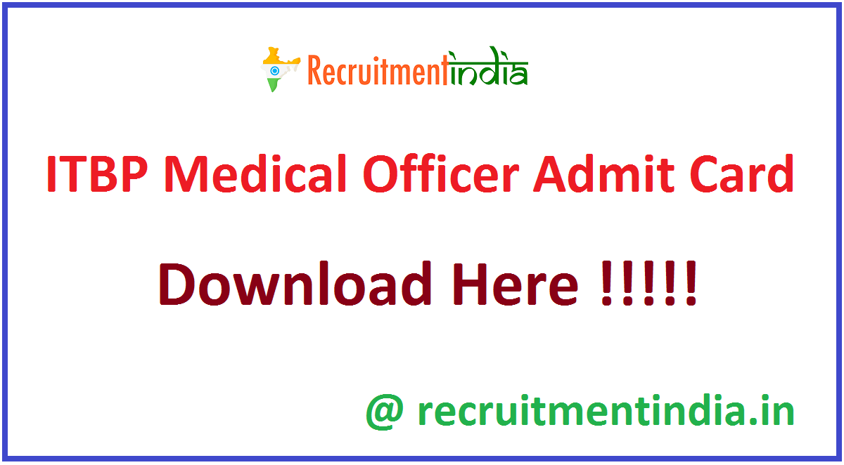 ITBP Medical Officer Admit Card