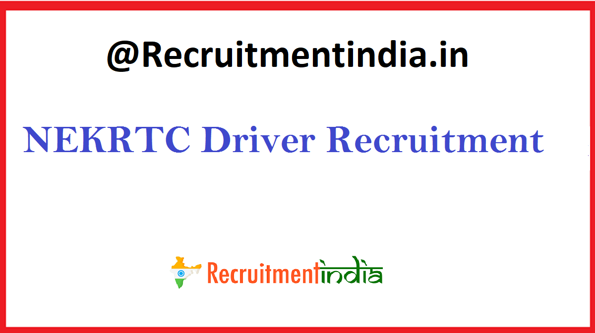 NEKRTC Driver Recruitment 