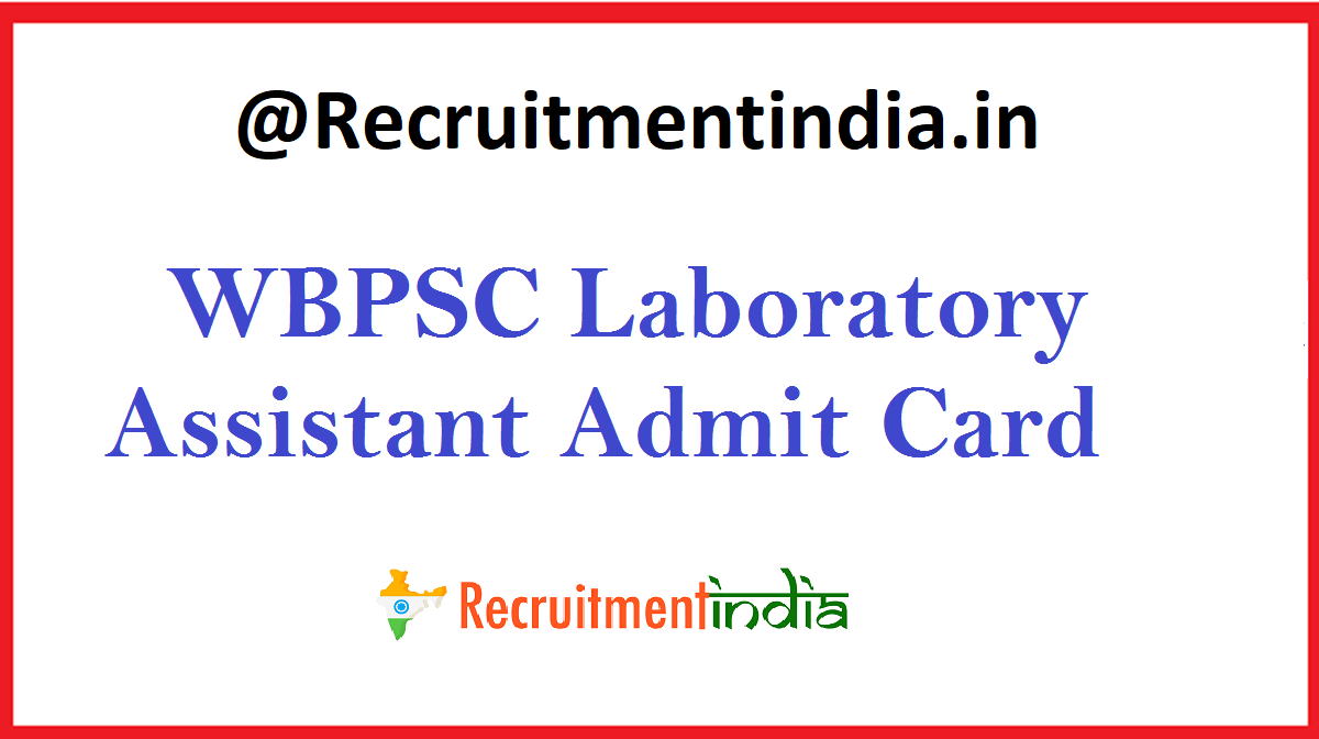 WBPSC Laboratory Assistant Admit Card