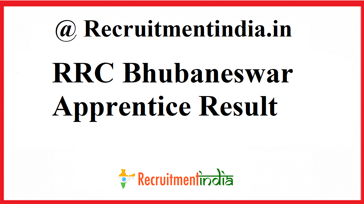 RRC Bhubaneswar Apprentice Result