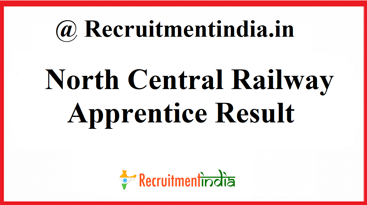 North Central Railway Apprentice Result
