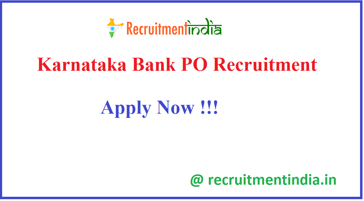 Karnataka Bank PO Recruitment 