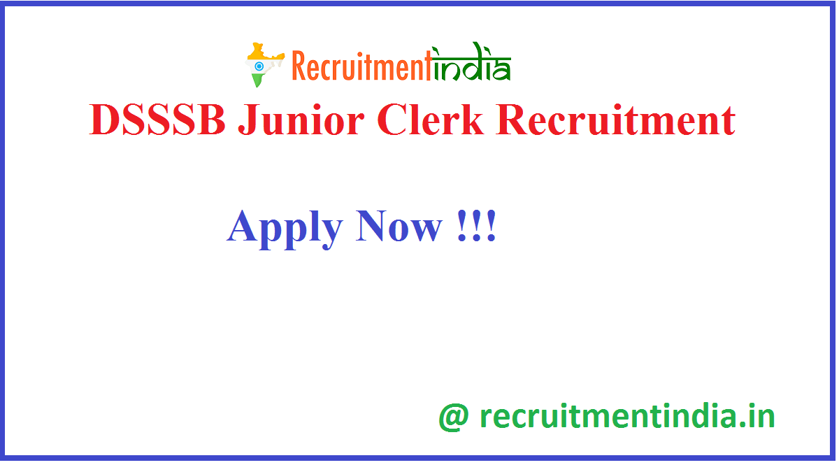 DSSSB Junior Clerk Recruitment