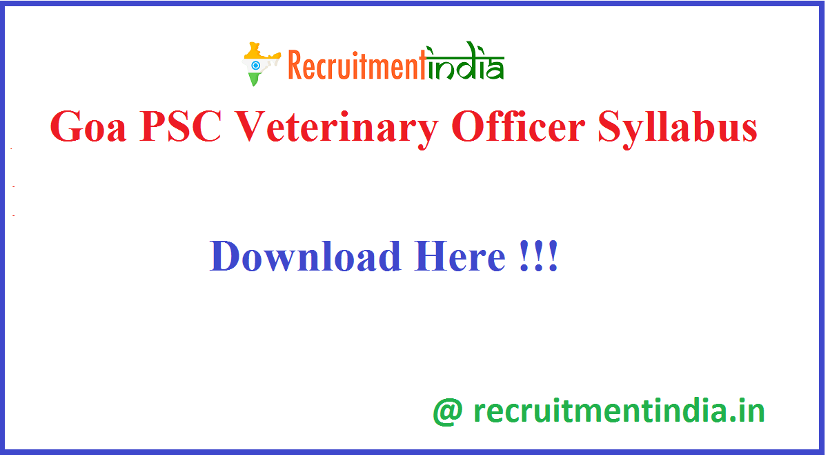 Goa PSC Veterinary Officer Syllabus 