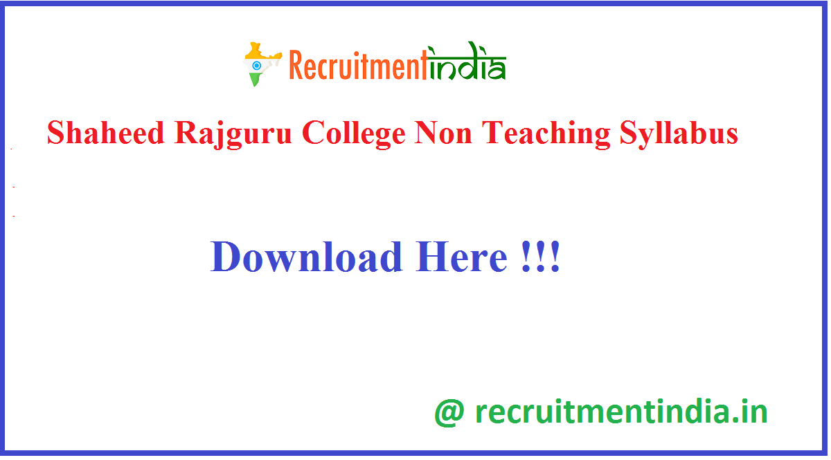 Shaheed Rajguru College Non Teaching Syllabus