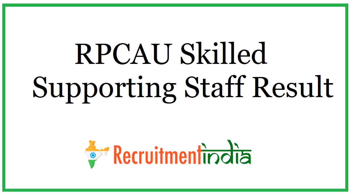 RPCAU Skilled Supporting Staff Result