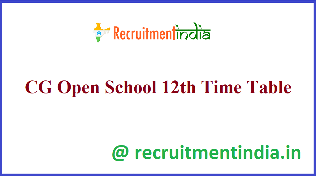 CG Open School 12th Time Table 