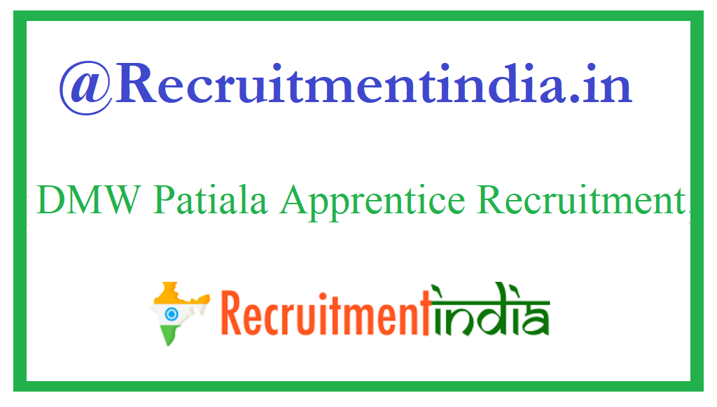 DMW Patiala Apprentice Recruitment