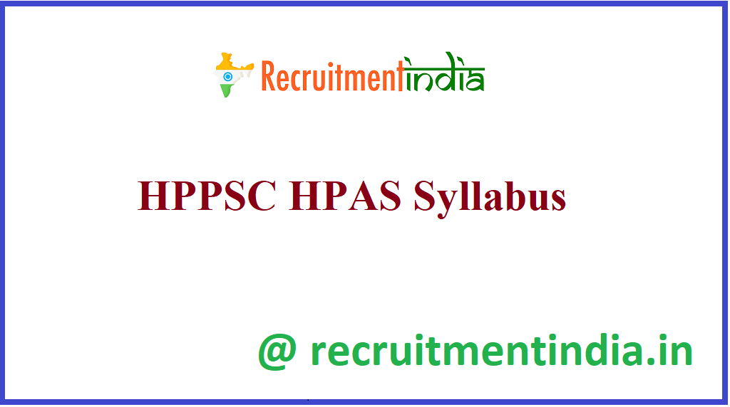 HPPSC HPAS Syllabus