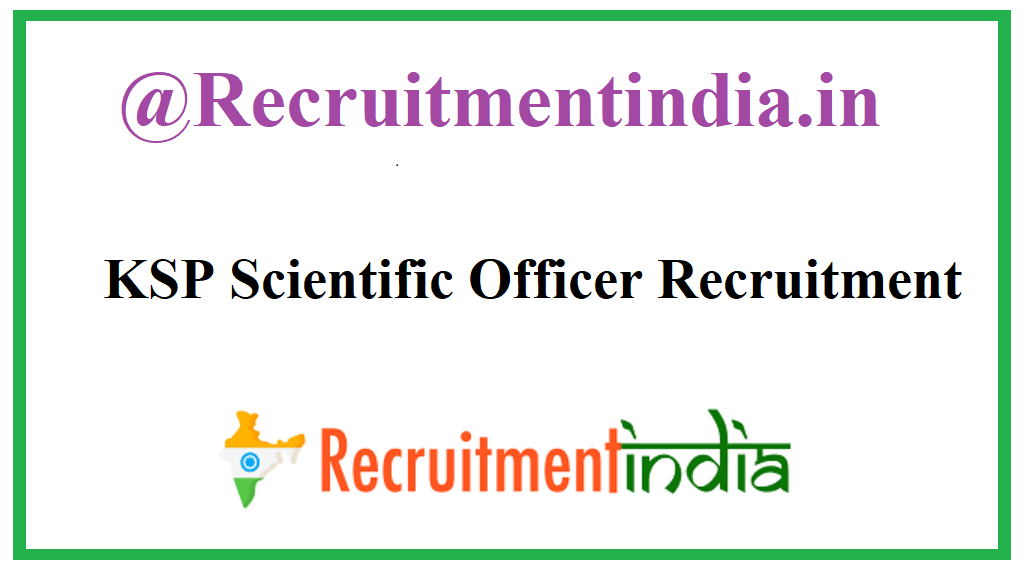 KSP Scientific Officer Recruitment