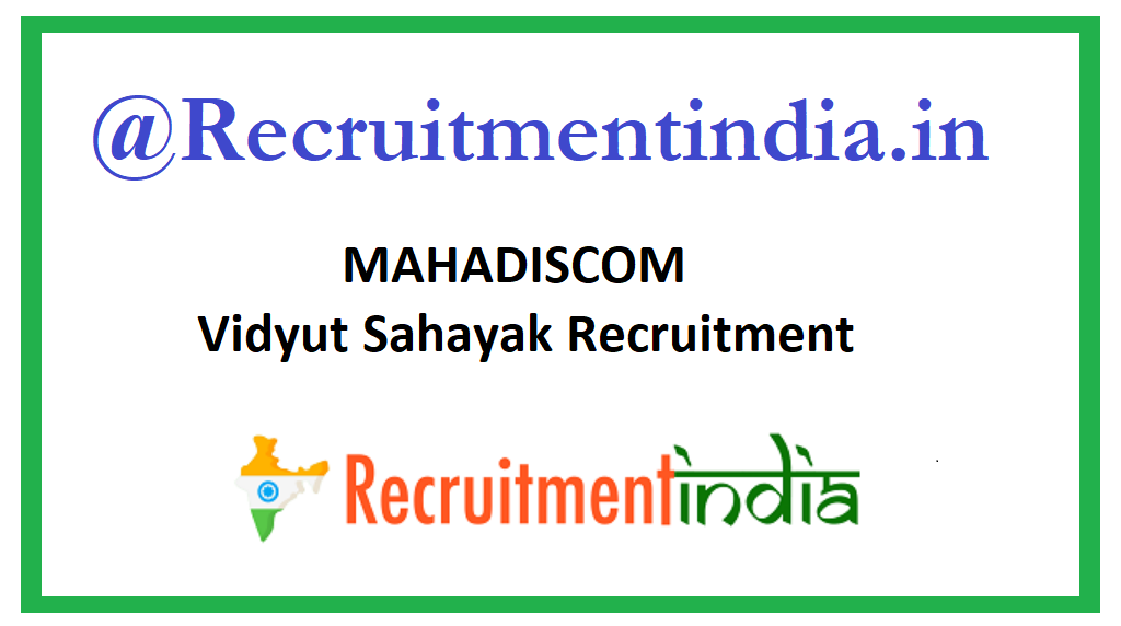 MAHADISCOM Vidyut Sahayak Recruitment 