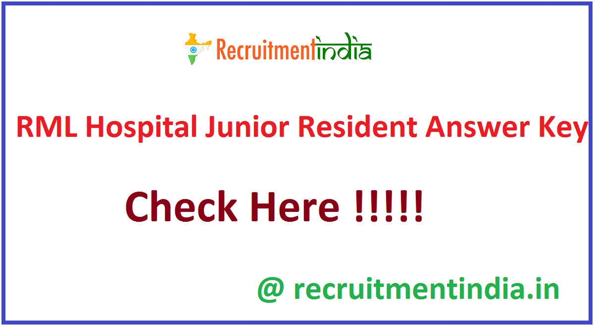 RML Hospital Junior Resident Answer Key