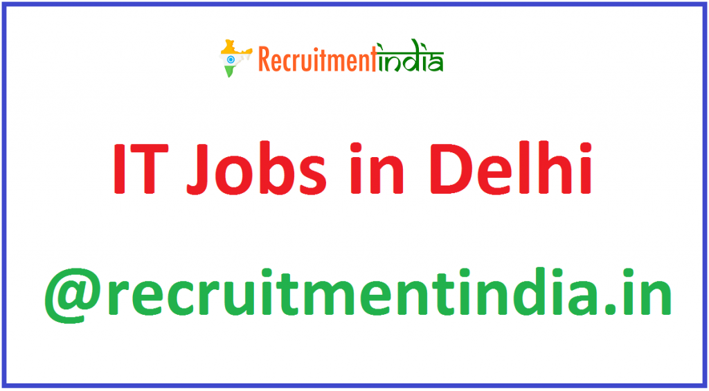 IT Jobs in Delhi