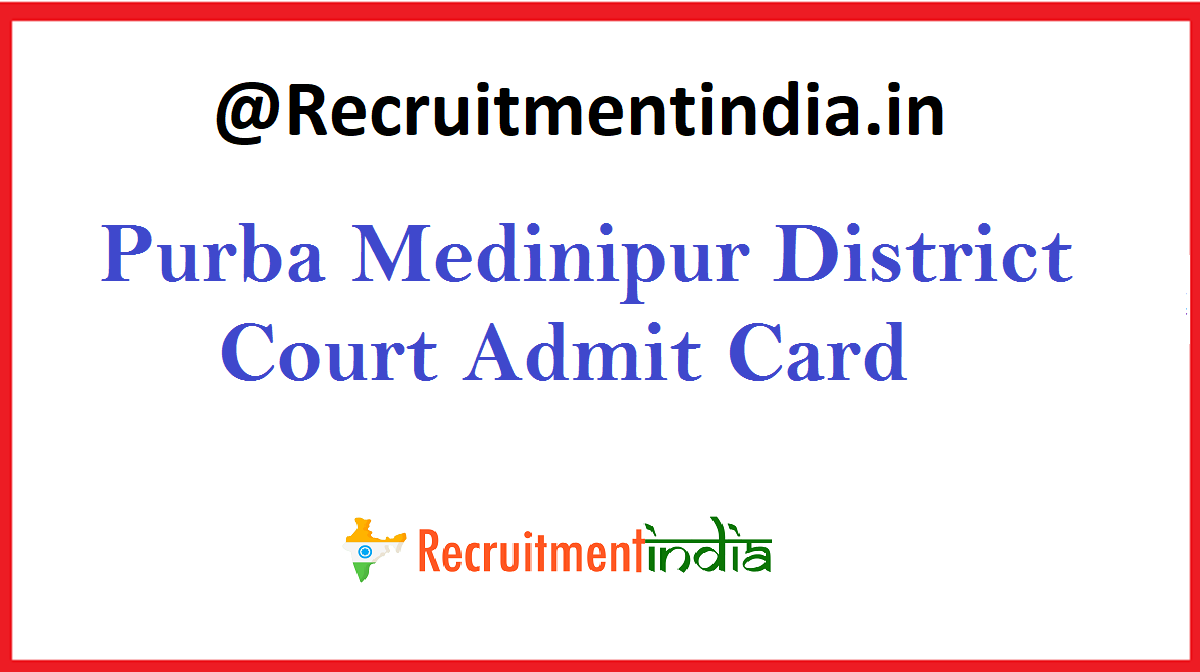 Purba Medinipur District Court Admit Card
