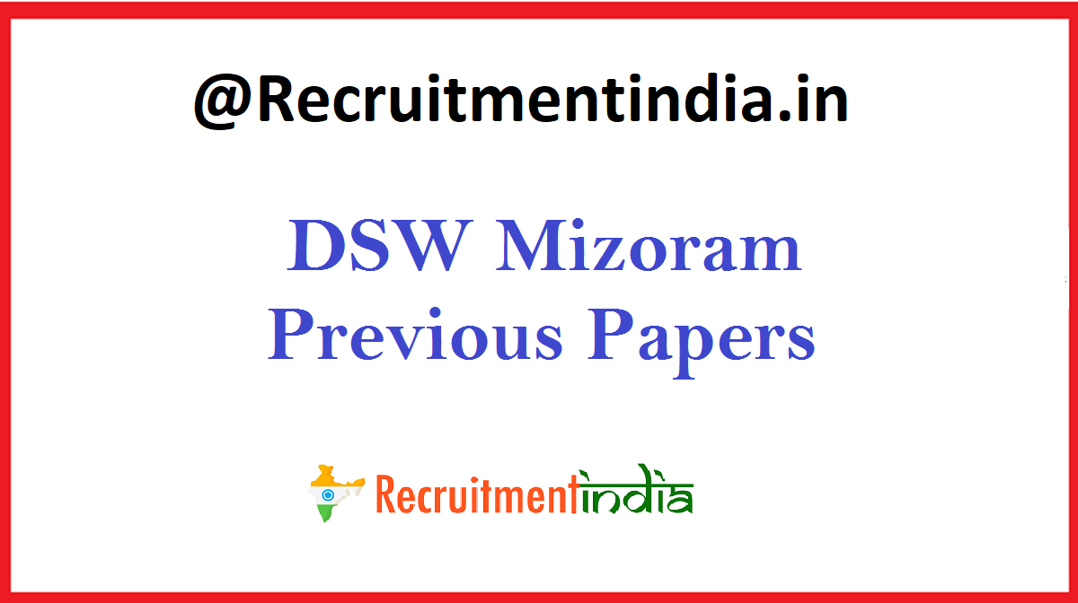 DSW Mizoram Previous Papers