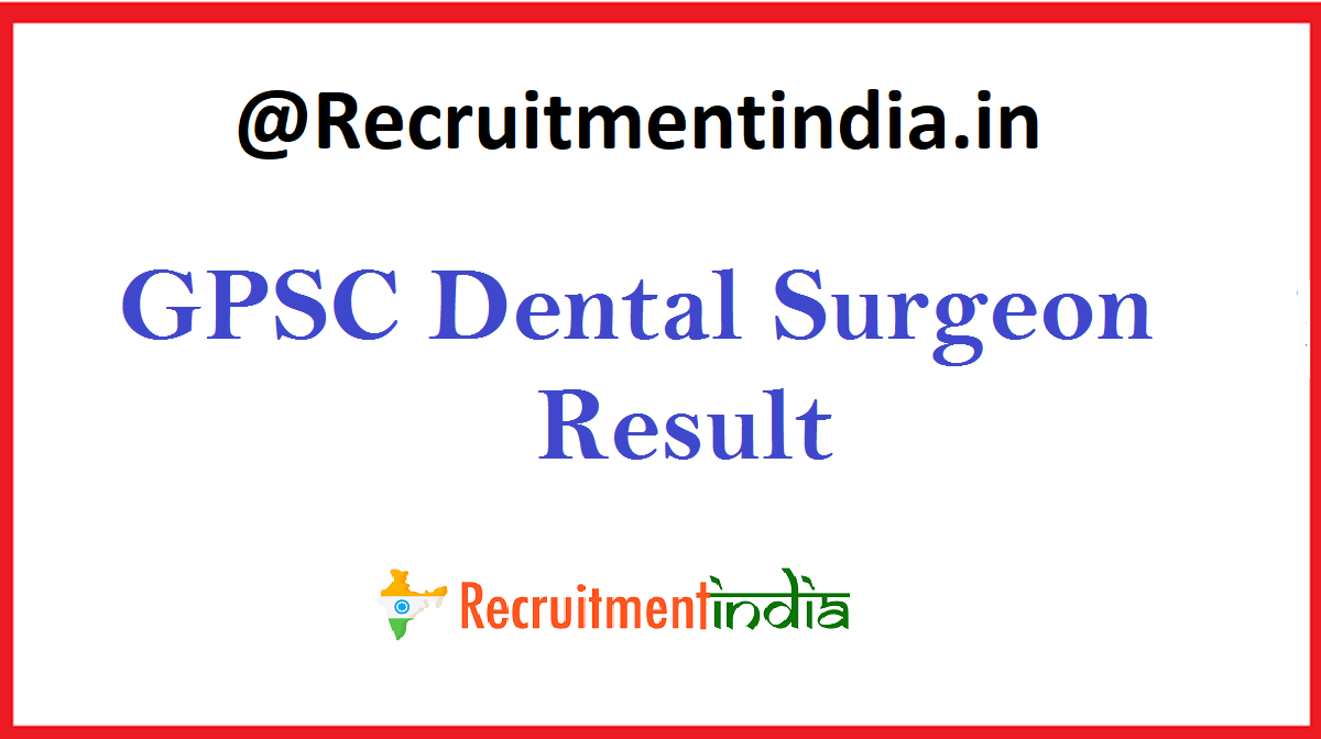 GPSC Dental Surgeon Result 