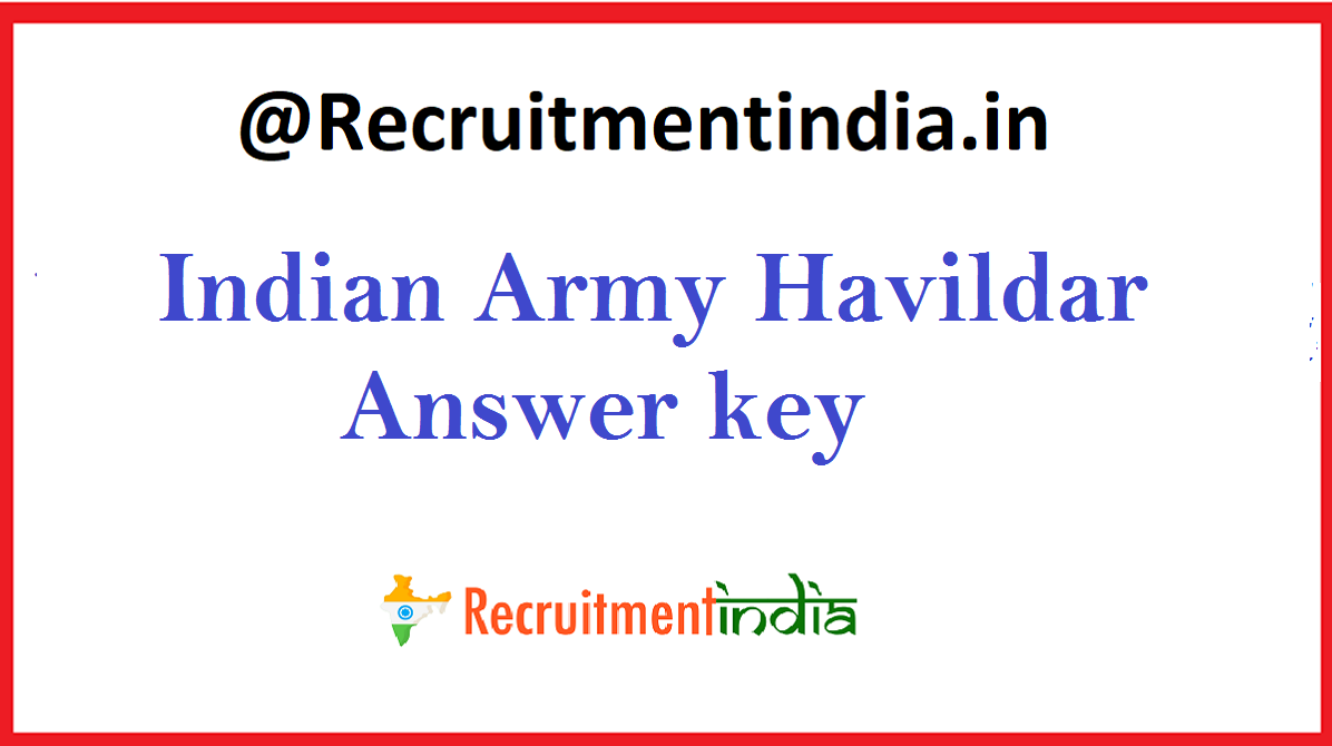 Indian Army Havildar Answer key