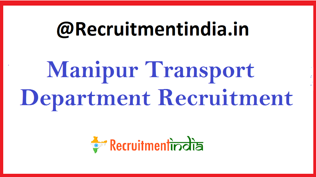 Manipur Transport Department Recruitment 