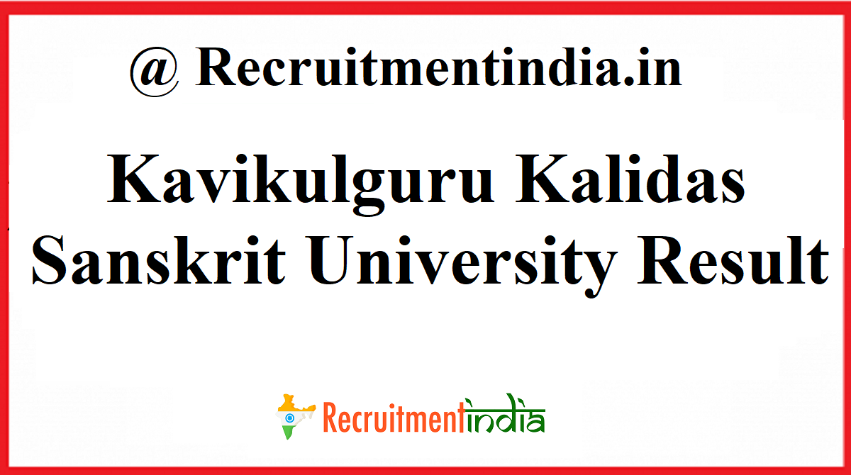 Kavikulguru Kalidas Sanskrit University Result