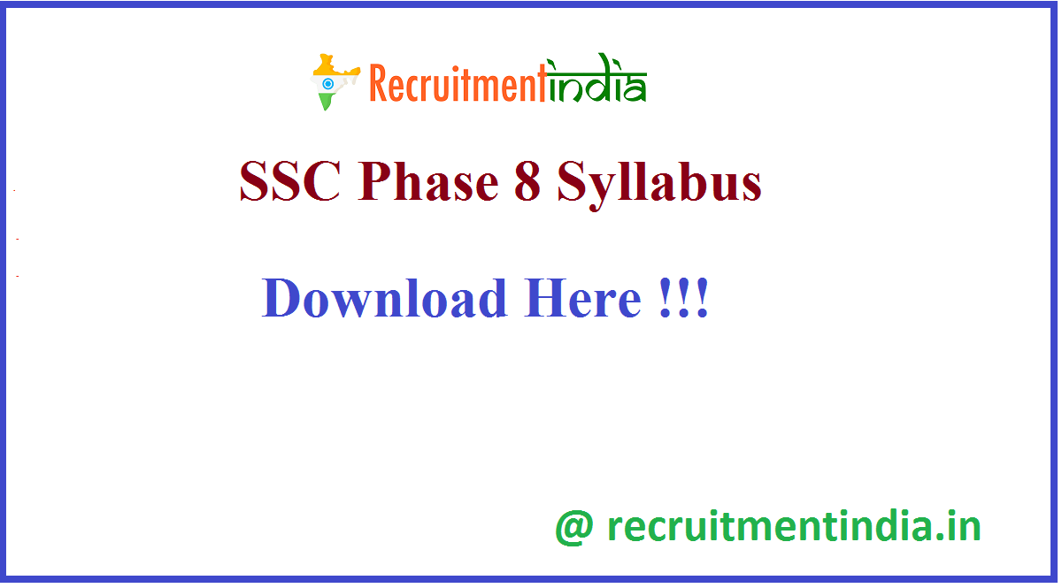 SSC Phase 8 Syllabus