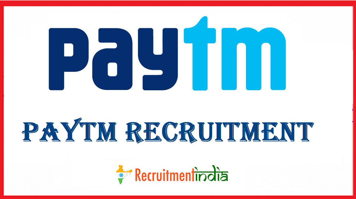 Paytm Recruitment