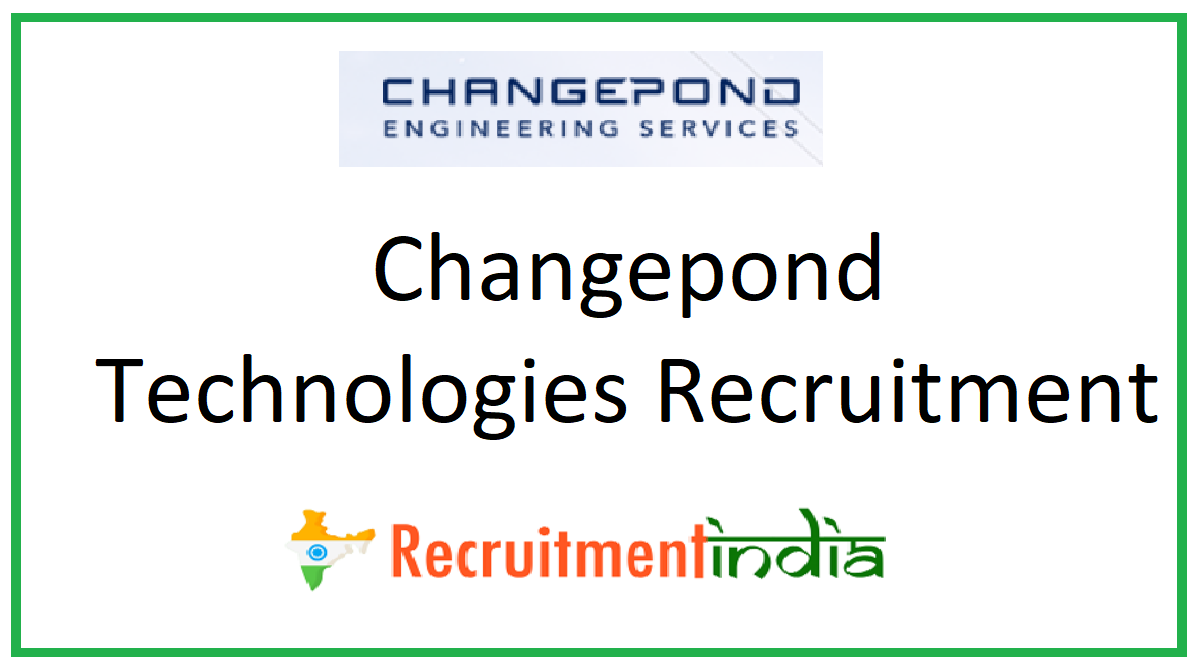 Changepond Technologies Recruitment