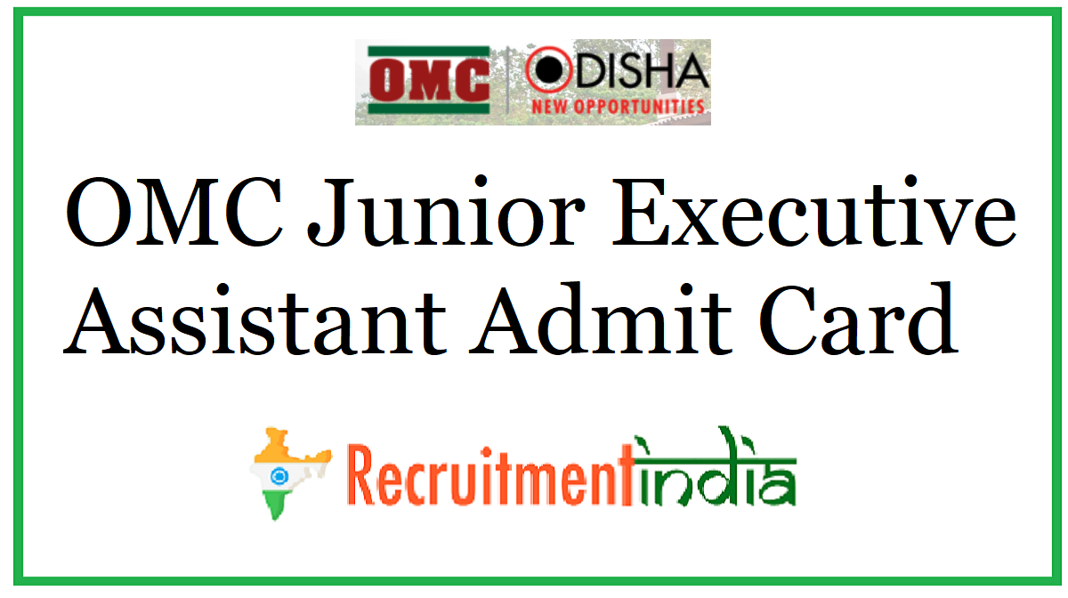 OMC Junior Executive Assistant Admit Card