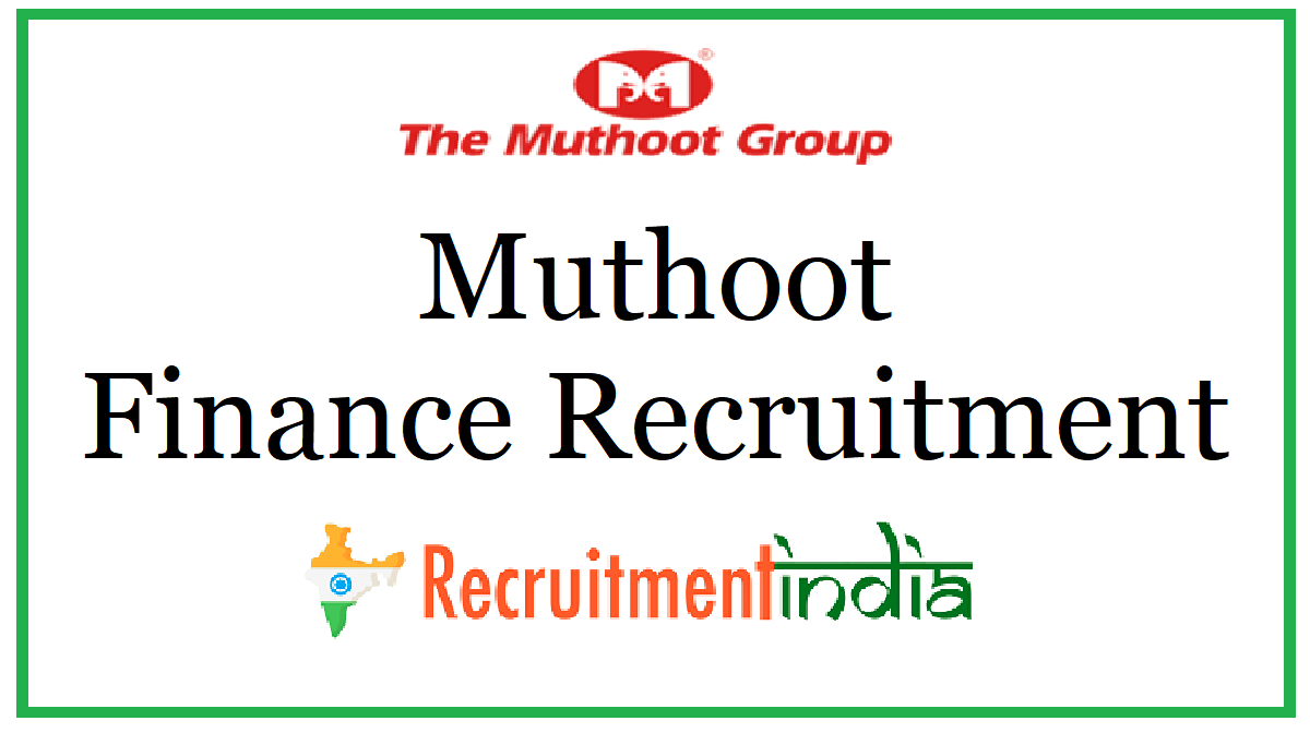 Muthoot Finanace Recruitment
